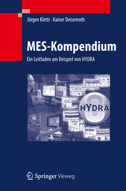 MES-Kompendium von Deisenroth,  Rainer, Kletti,  Jürgen