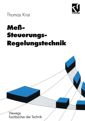 Meß- Steuerungs- Regelungstechnik von Krist,  Thomas