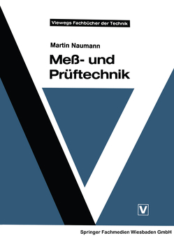 Meß- und Prüftechnik von Naumann,  Martin