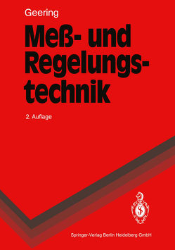 Meß- und Regelungstechnik von Geering,  Hans P.