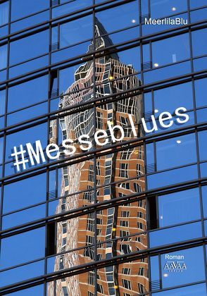 #Messeblues – Großdruck von MeerlilaBlu