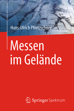 Messen im Gelände von Pfretzschner,  Hans Ulrich