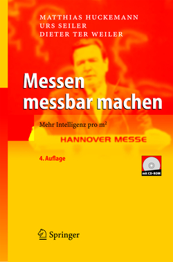 Messen messbar machen von Huckemann,  Matthias, Seiler,  Urs, Weiler,  Dieter S.