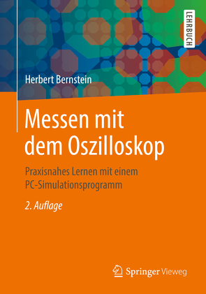 Messen mit dem Oszilloskop von Bernstein,  Herbert