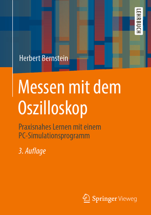 Messen mit dem Oszilloskop von Bernstein,  Herbert