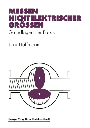 Messen nichtelektrischer Größen von Hoffmann,  Jörg