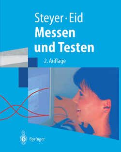 Messen und Testen von Eid,  Michael, Mayer,  A.-K., Steyer,  Rolf