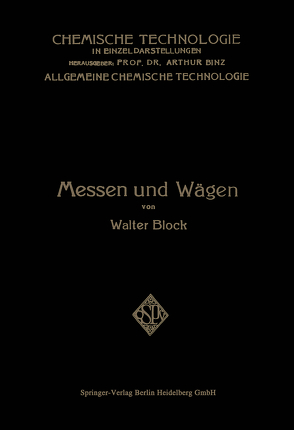 Messen und Wägen von Block,  Walter