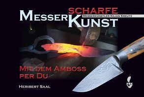 Messerscharfe Kunst von Saal,  Heribert