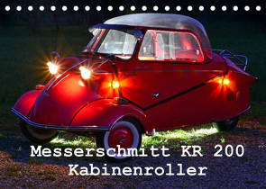 Messerschmitt KR 200 Kabinenroller (Tischkalender 2022 DIN A5 quer) von Laue,  Ingo