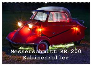 Messerschmitt KR 200 Kabinenroller (Wandkalender 2024 DIN A2 quer), CALVENDO Monatskalender von Laue,  Ingo