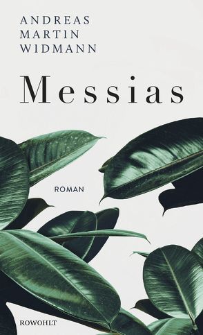 Messias von Widmann,  Andreas Martin