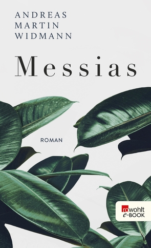 Messias von Widmann,  Andreas Martin