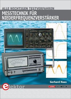 Messtechnik für Niederfrequenzverstärker von Haas,  Gerhard