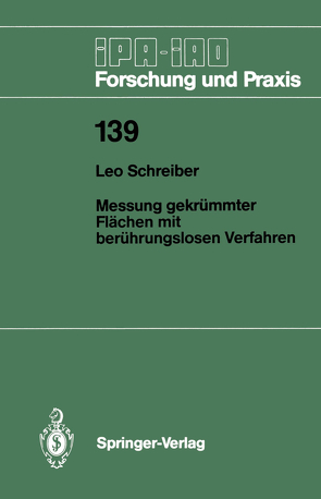 Messung gekrümmter Flächen mit berührungslosen Verfahren von Schreiber,  Leo