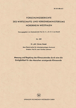 Messung und Regelung des Klimazustandes durch eine die Erträglichkeit für den Menschen anzeigende Klimasonde von Riedel,  Günter