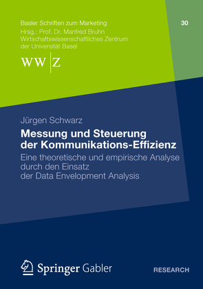 Messung und Steuerung der Kommunikations-Effizienz von Schwarz,  Jürgen