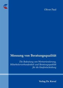 Messung von Beratungsqualität von Paul,  Oliver