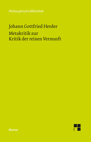 Metakritik zur Kritik der reinen Vernunft von Bojda,  Martin, Gutschmidt,  Holger, Herder,  Johann Gottfried