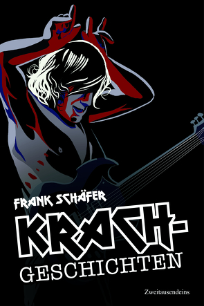 Krachgeschichten von Schäfer,  Frank