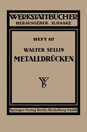 Metalldrücken von Sellin,  W.