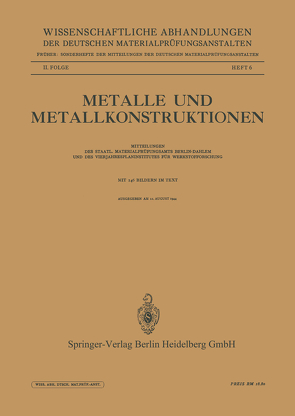 Metalle und Metallkonstruktionen von Albers,  Kurt, Böhm,  Walter, Boxhammer,  Karl, Deiß,  Eugen, Jacobi,  Oskar, Jolitz,  B., Link,  E., Ludwig,  Nikolaus, Schikorr,  Gerhard, Schikorr,  Ina, Schulze,  B., Werner,  O.