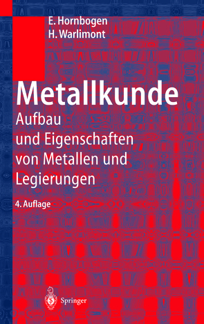 Metallkunde von Hornbogen,  Erhard, Warlimont,  H.