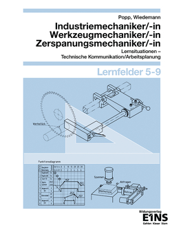 Metalltechnik – Lernsituationen, Technische Kommunikation, Arbeitsplanung von Popp,  Siegfried, Wiedemann,  Christian