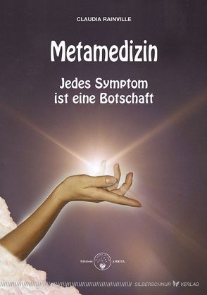 Metamedizin von Rainville,  Claudia