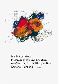 Metamorphose und Eruption von Kostakeva,  Maria