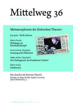 Metamorphosen der Kritischen Theorie von Andrae,  Steffen, Aschrafi,  Zarin, Braunstein,  Dirk, Felsch,  Philipp, Forst,  Rainer, Henning,  Christoph, Kaube,  Jürgen, Kirchhoff,  Christine, Klaue,  Magnus, Lenhard,  Philipp, Lessenich,  Stephan, Martins,  Ansgar, Meyer,  Thomas, Pursche,  Robert, Rebentisch,  Juliane, Später,  Jörg, Zwarg,  Robert