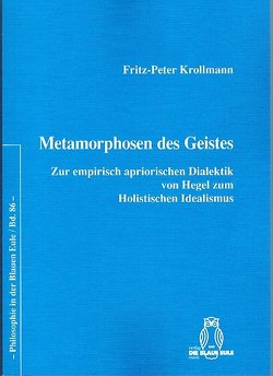 Metamorphosen des Geistes von Krollmann,  Fritz-Peter