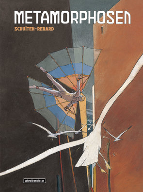 Metamorphosen von Renard,  Claude, Schuiten,  François