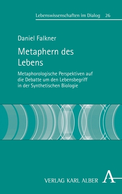 Metaphern des Lebens von Falkner,  Daniel