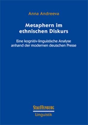 Metaphern im ethnischen Diskurs von Andreeva,  Anna