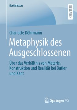 Metaphysik des Ausgeschlossenen von Döhrmann,  Charlotte