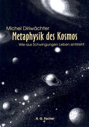 Metaphysik des Kosmos von Diriwächter,  Michel