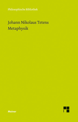 Metaphysik von Sellhoff,  Michael, Tetens,  Johann Nikolaus