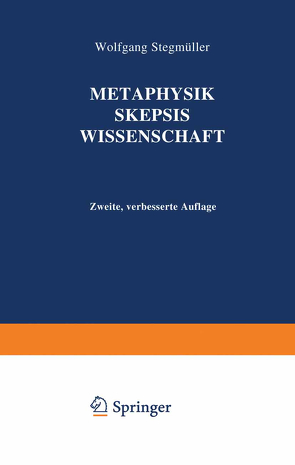 Metaphysik Skepsis Wissenschaft von Stegmüller,  Wolfgang