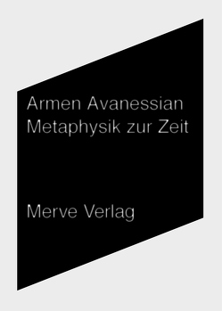 Metaphysik zur Zeit von Avanessian,  Armen