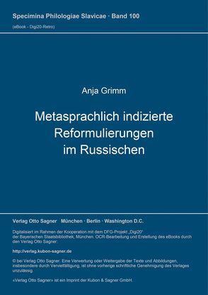 Metasprachlich indizierte Reformulierungen im Russischen von Grimm,  Anja