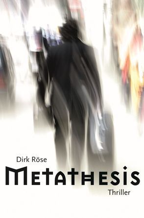 Metathesis von Röse,  Dirk