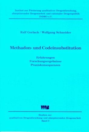 Methadon- und Codeinbehandlung von Gerlach,  Ralf, Schneider,  Wolfgang