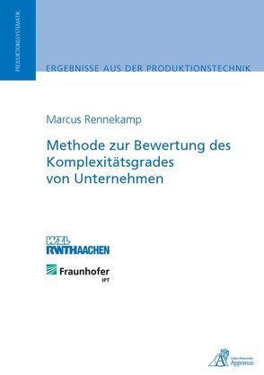 Methode zur Bewertung des Komplexitätsgrades von Unternehmen von Rennekamp,  Marcus