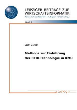 Methode zur Einführung der RFID-Technologie in KMU von Donath,  Steffi