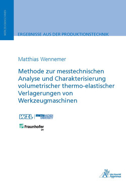 Methode zur messtechnischen Analyse und Charakterisierung von Wennemer,  Matthias