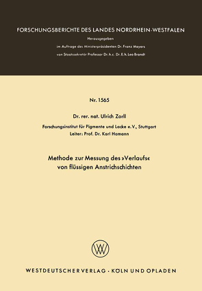 Methode zur Messung des »Verlaufs« von flüssigen Anstrichschichten von Zorll,  Ulrich