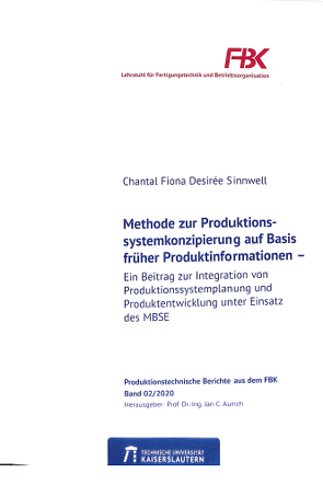 Methode zur Produktionssystemkonzipierung auf Basis früher Produktinformationen von Sinnwell,  Chantal Fiona