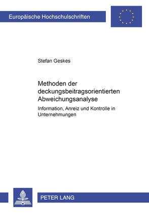 Methoden der deckungsbeitragsorientierten Abweichungsanalyse von Geskes,  Stefan