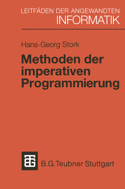 Methoden der imperativen Programmierung von Stork,  Hans-Georg